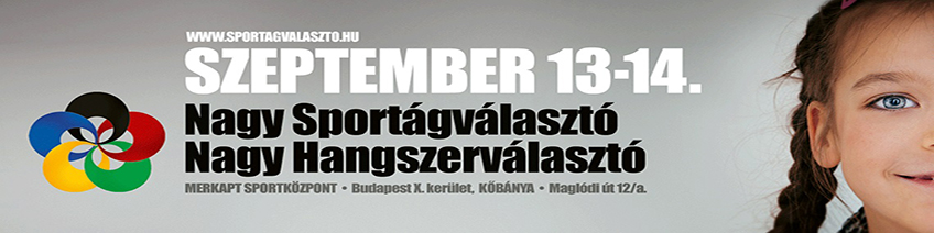 XXV. Nagy Sportág- és Hangszerválasztó - 2019. szeptember 13-14.